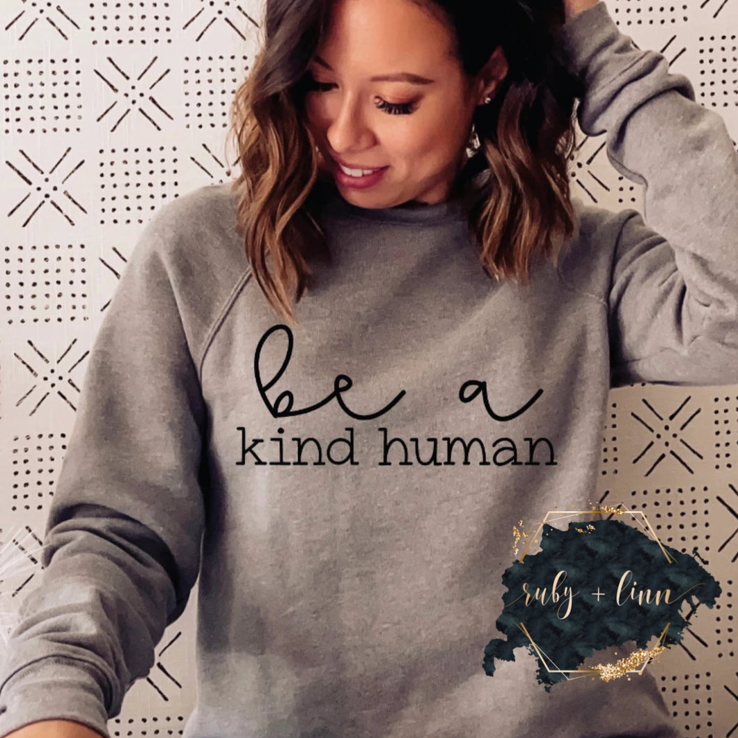 Be a Kind Human